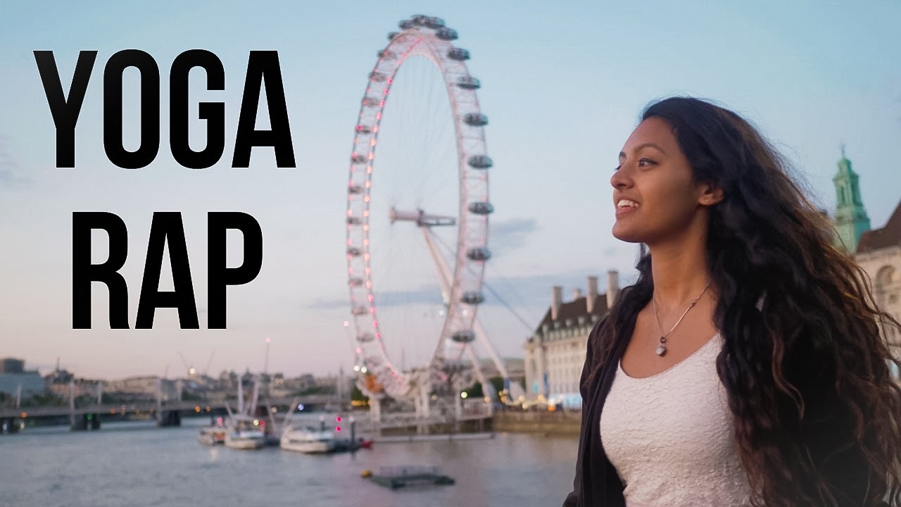 Yoga Rap - Music Video | King's College London | Anvita Dixit