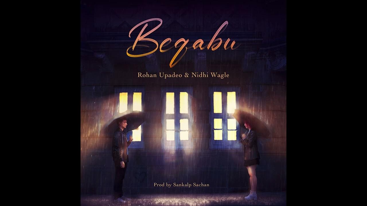Beqabu (Official Audio) Rohan Upadeo | Nidhi Wagle